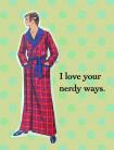 I Love Your Nerdy Ways Gift Tag